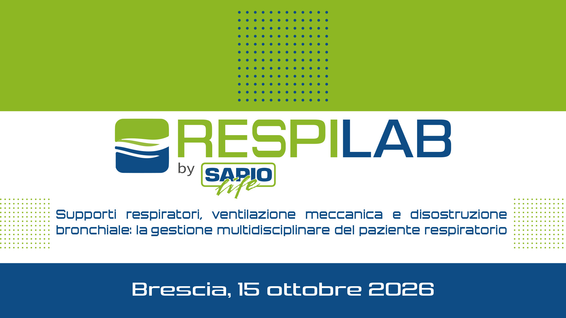 RESPILAB - Supporti respiratori, ventilazione meccanica e disostruzione bronchiale: la gestione multidisciplinare del paziente respiratorio