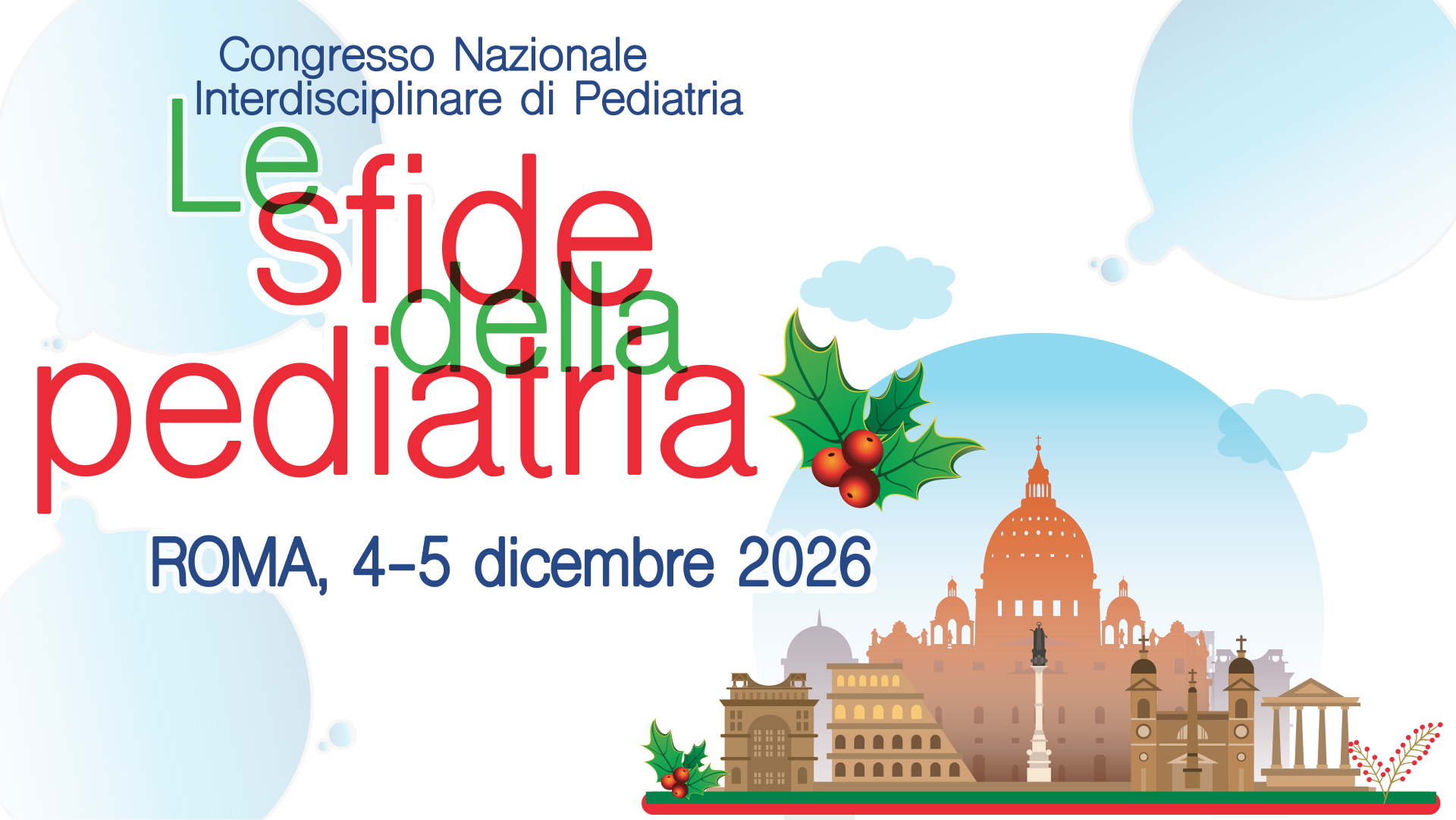 LE SFIDE DELLA PEDIATRIA