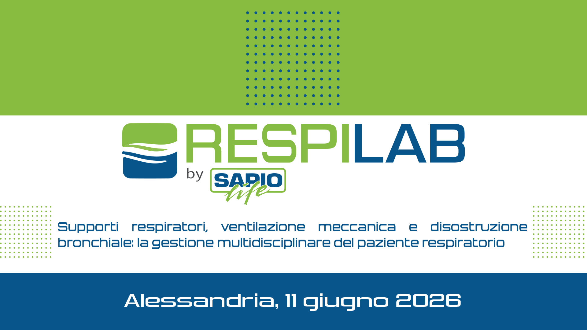 RESPILAB - Supporti respiratori, ventilazione meccanica e disostruzione bronchiale: la gestione multidisciplinare del paziente respiratorio