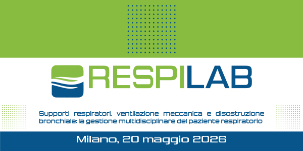 RESPILAB - Supporti respiratori, ventilazione meccanica e disostruzione bronchiale: la gestione multidisciplinare del paziente respiratorio