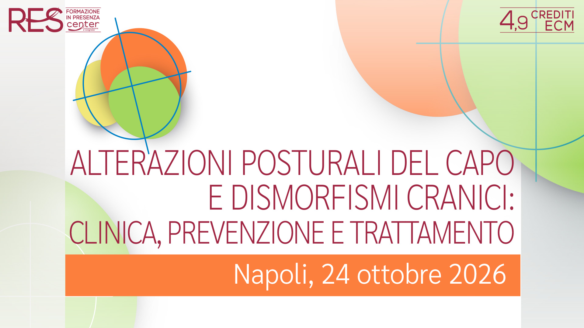 Alterazioni posturali del capo e dimorfismi cranici: clinica, prevenzione e trattamento