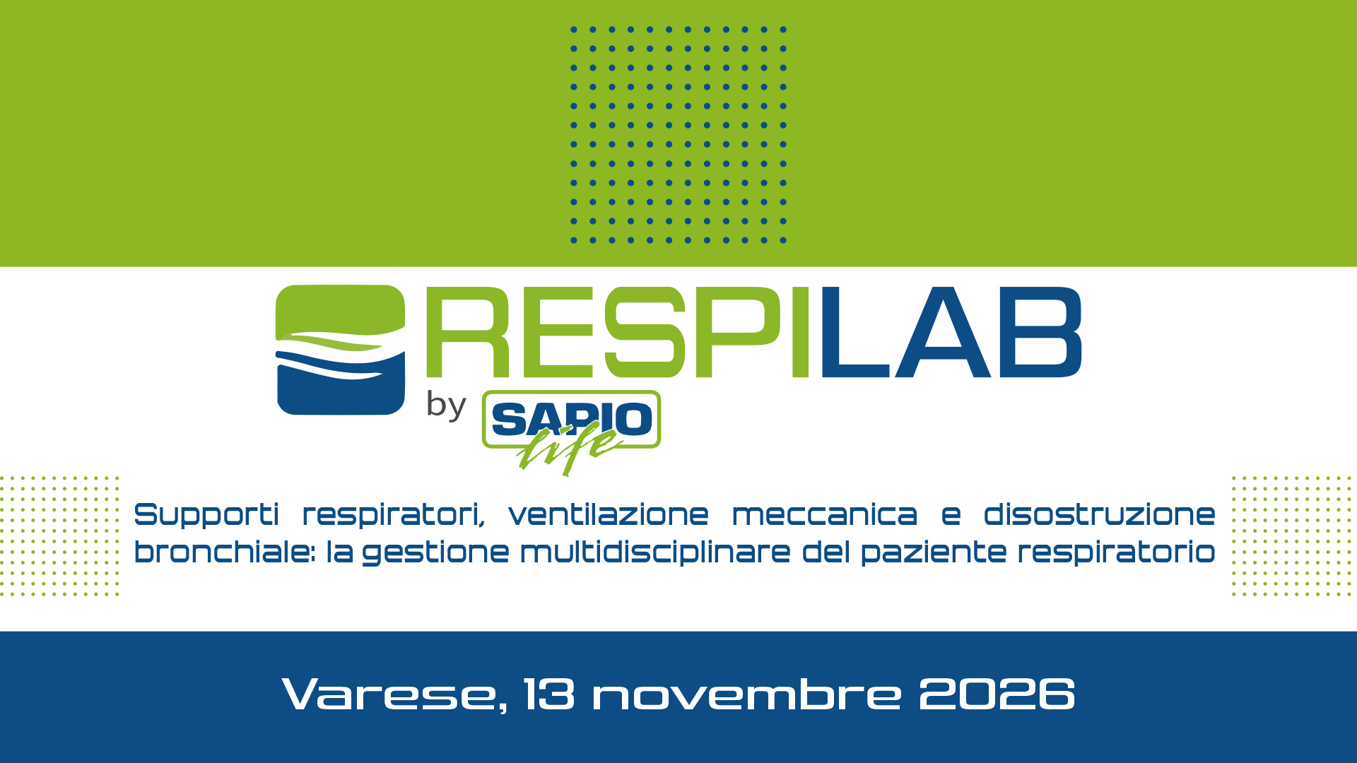 RESPILAB - Supporti respiratori, ventilazione meccanica e disostruzione bronchiale: la gestione multidisciplinare del paziente respiratorio