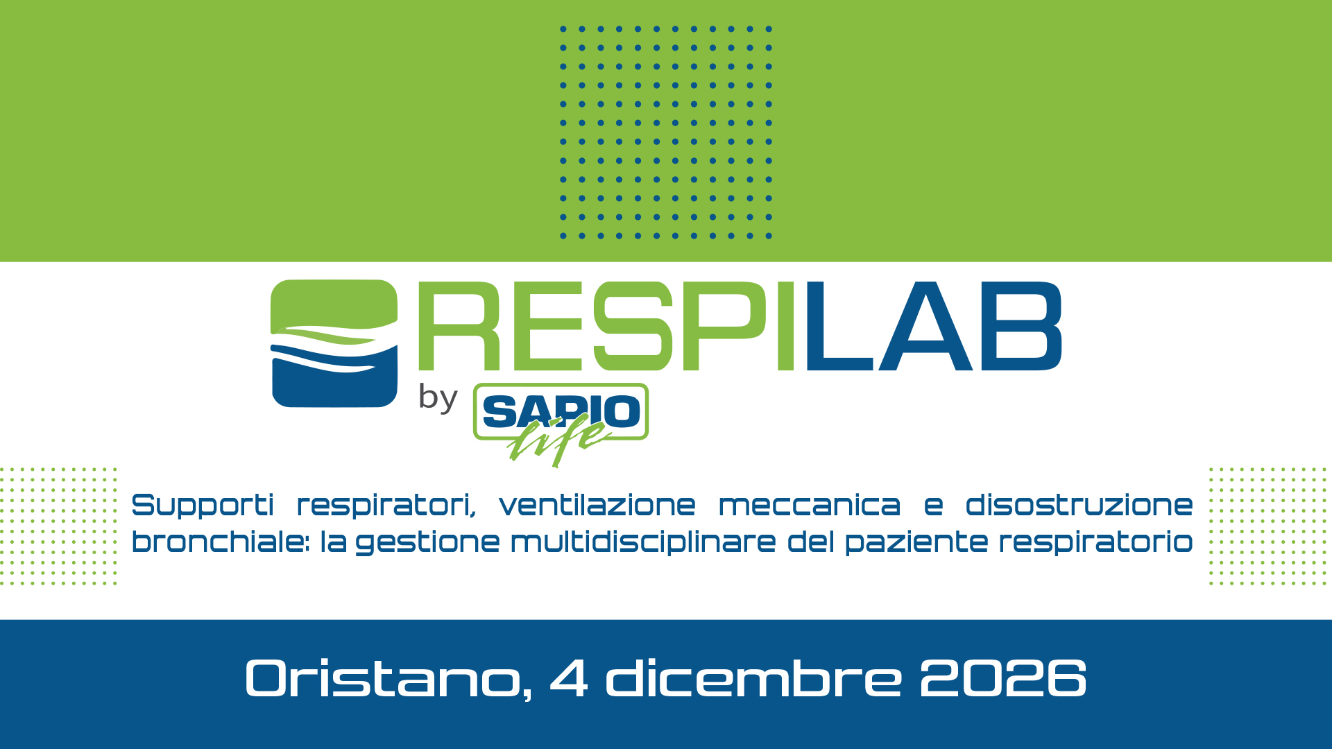 RESPILAB - Supporti respiratori, ventilazione meccanica e disostruzione bronchiale: la gestione multidisciplinare del paziente respiratorio